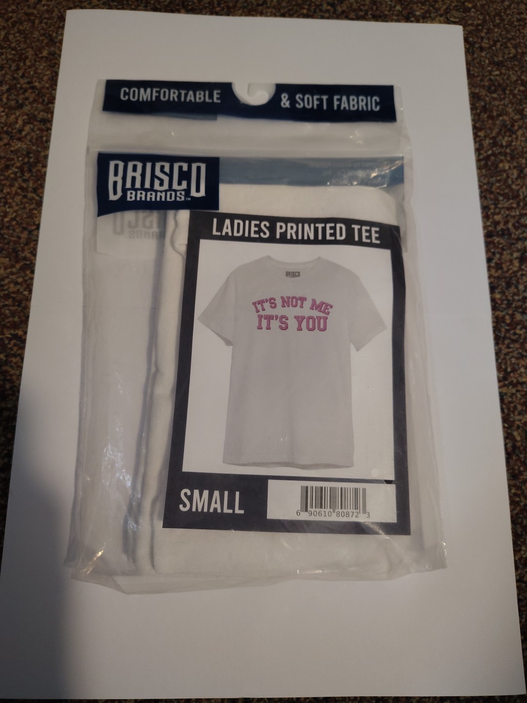 Women’s Small Brisco Brands Printed T-Shirt “It’s Not Me It’s You” Brand New