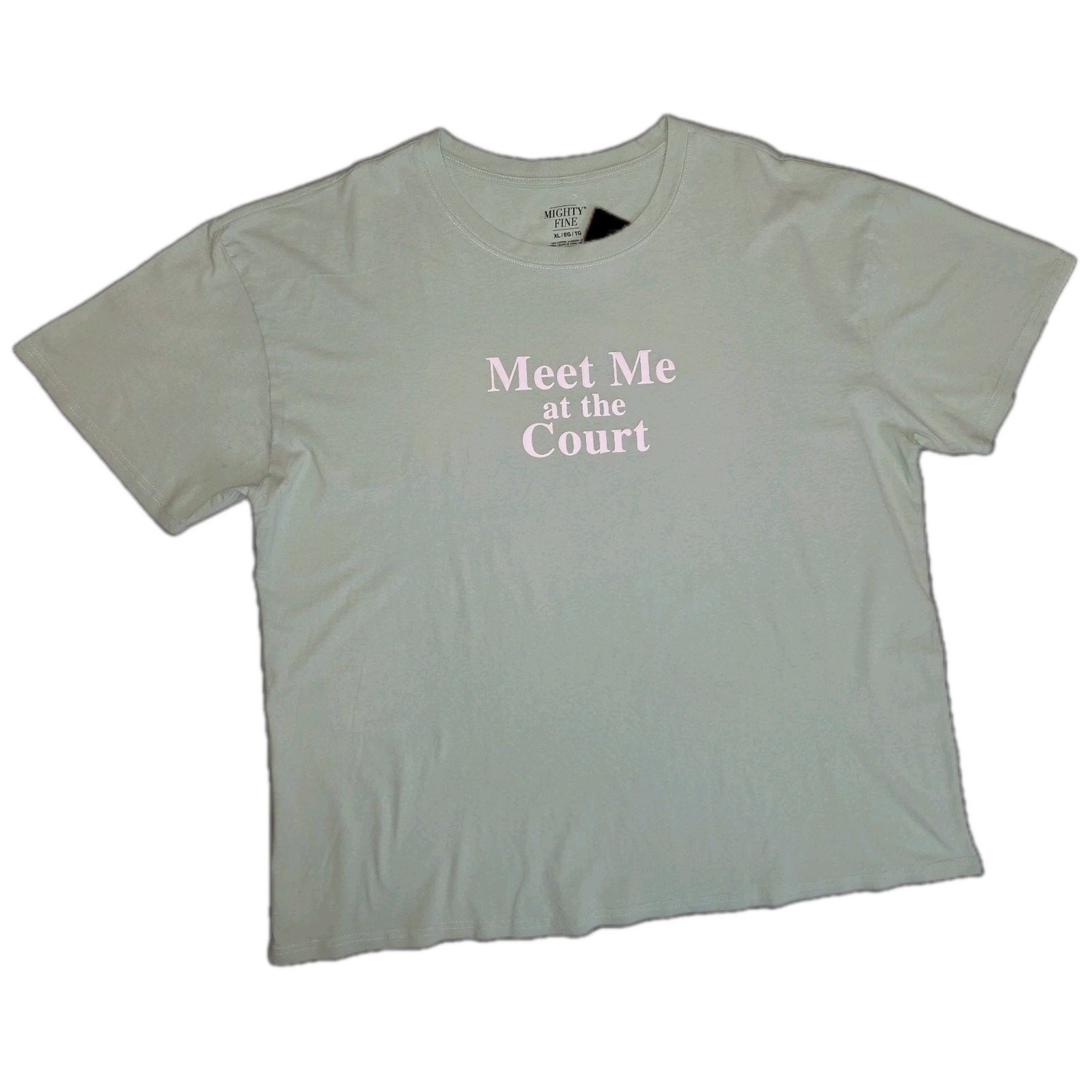NWT XL Women’s “Meet Me at the Court” Mint T-Shirt Legal Mighty Fine MSRP $16.99