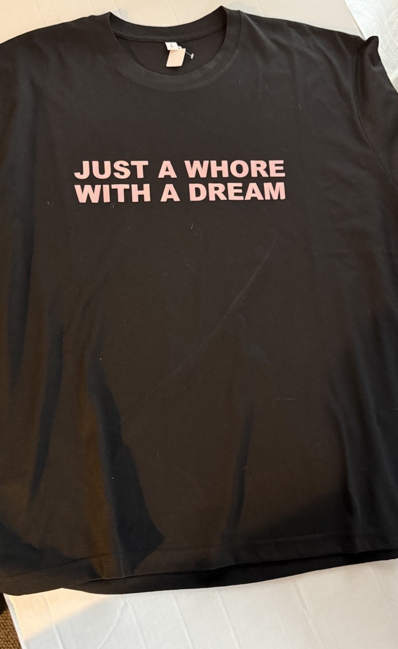 Just A Whore With A Dream T Shirt Y2K Silly Ironic Gen Z Slut Meme Humor Tee