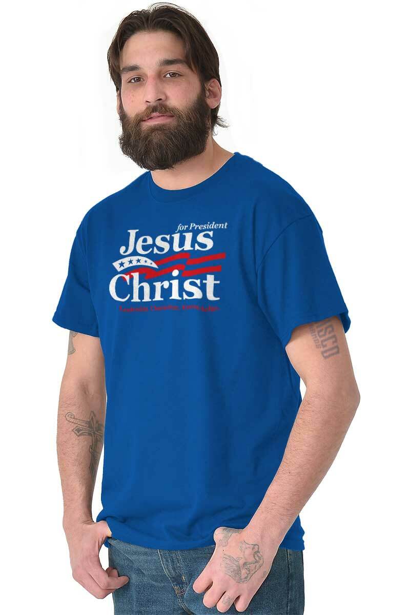 Christian Jesus Christ For President USA Womens or Mens Crewneck T Shirt Tee