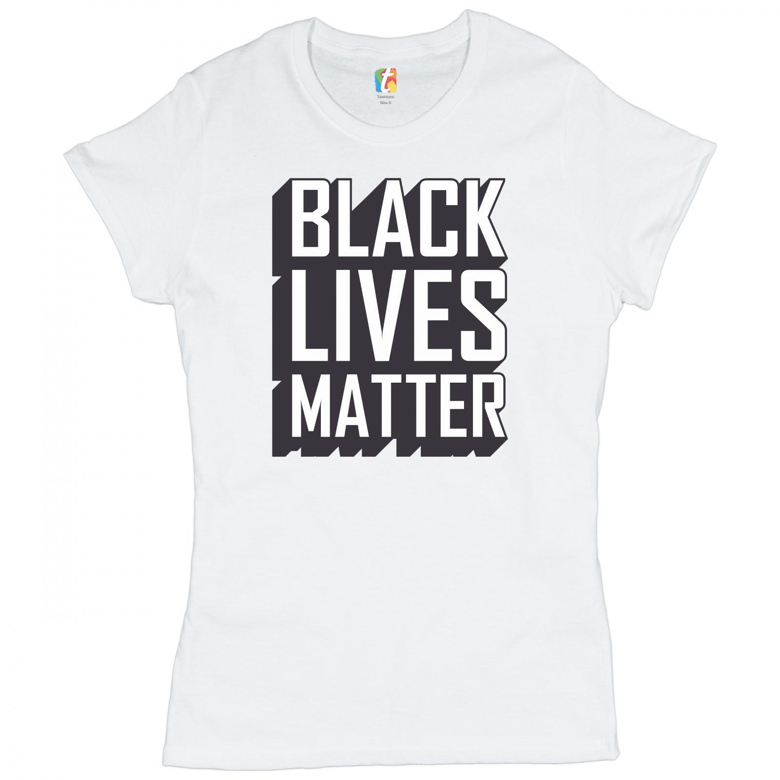 Black Lives Matter T-Shrit BLM Equality Human Rights Protest Women’s Tee