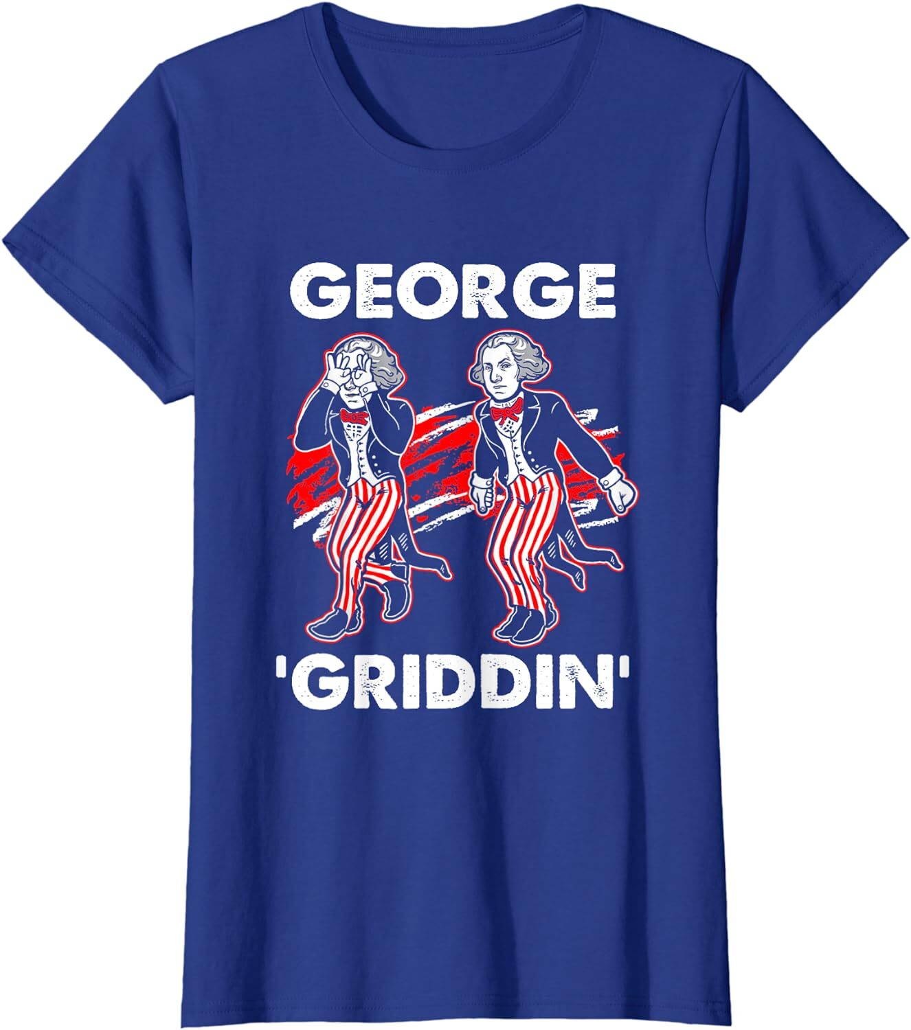 George Washington Griddy 4th of July George Gift Ladies’ Crewneck T-Shirt