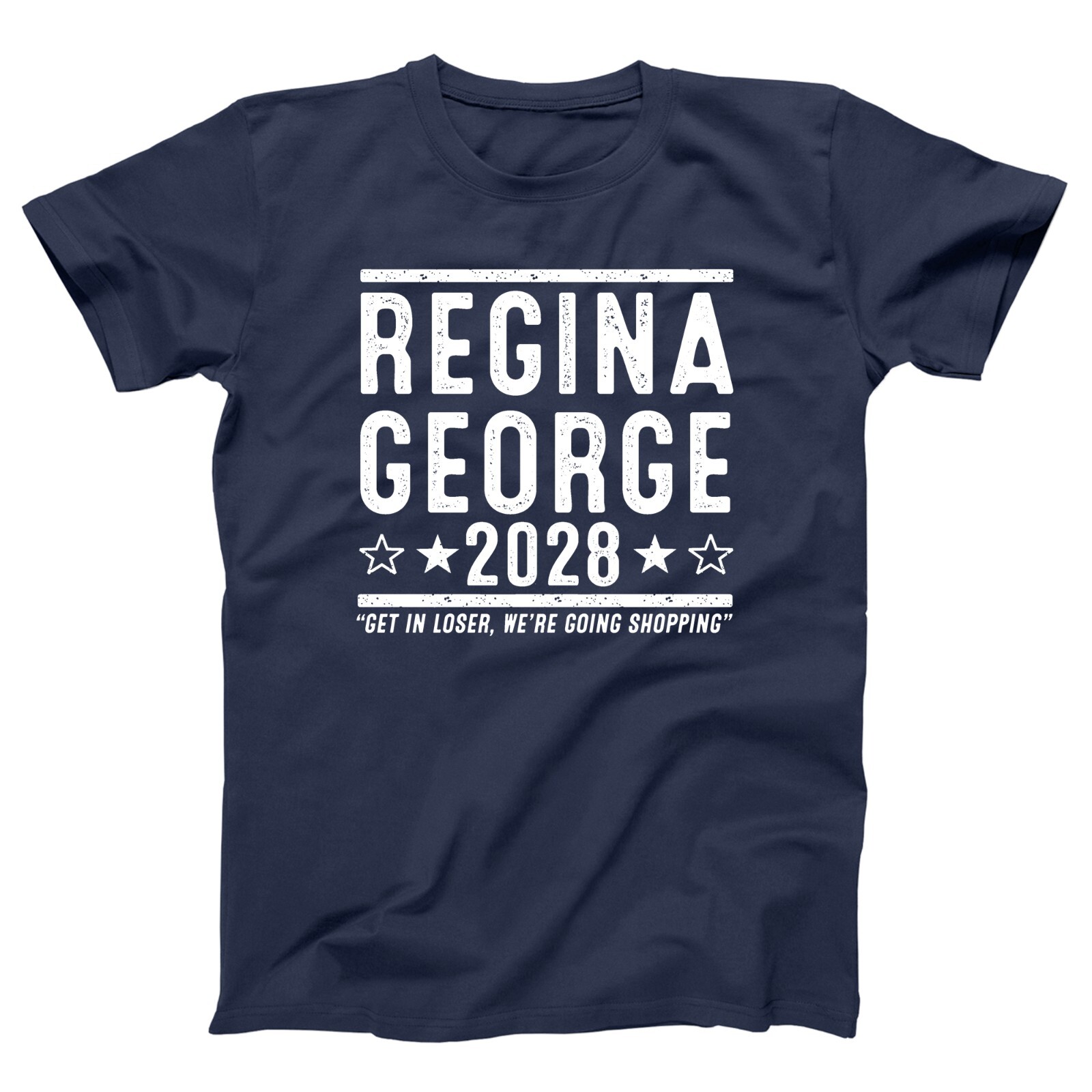 Regina George 2028 Election – funny mean girls movie Xs-5x Unisex Soft Tshirt