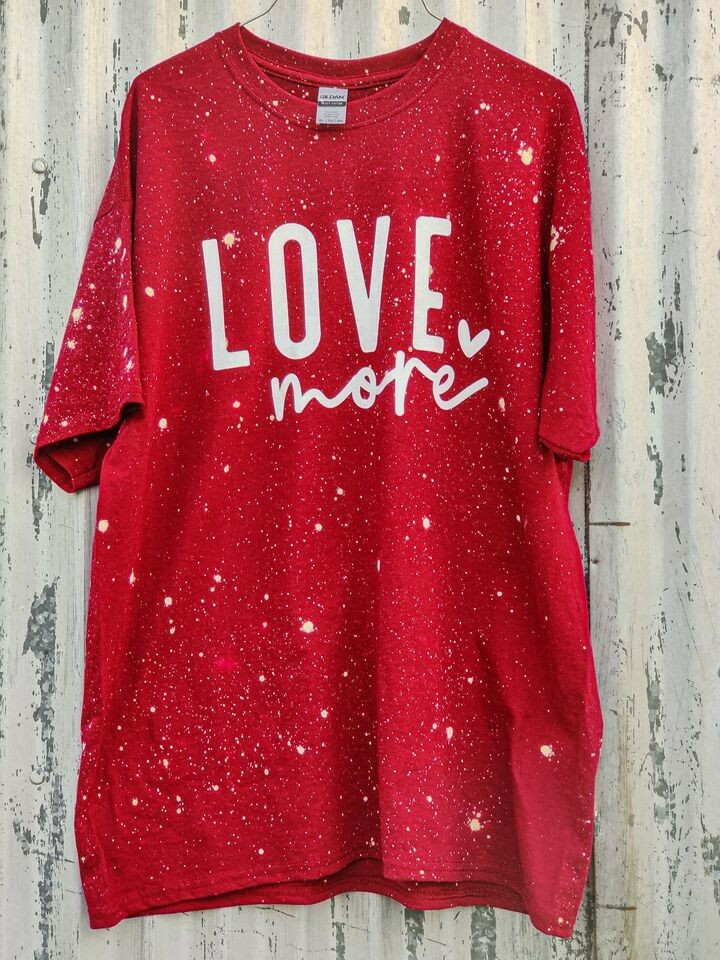 WOMEN’S EXTRA LARGE Valentines Day Bleach Shirt Love More Tees 