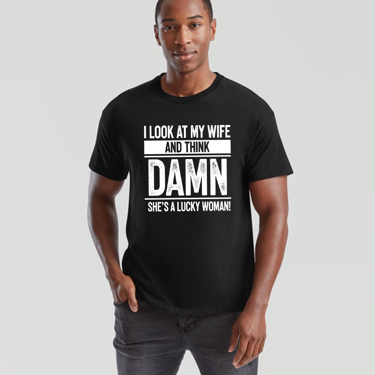 Look At My Wife Funny Unisex Tshirt Wifey Gift For Husband Wedding Anniversary