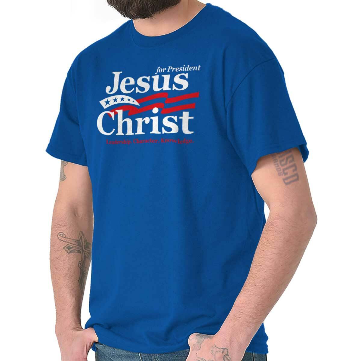 Christian Jesus Christ For President USA Womens or Mens Crewneck T Shirt Tee