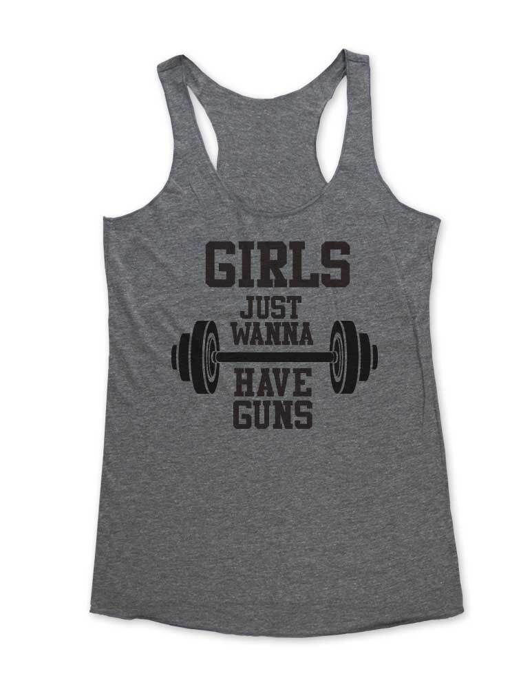 Girls Just Wanna Have Guns – Fitness tee tshirt Soft TriBlend Racerback Tank