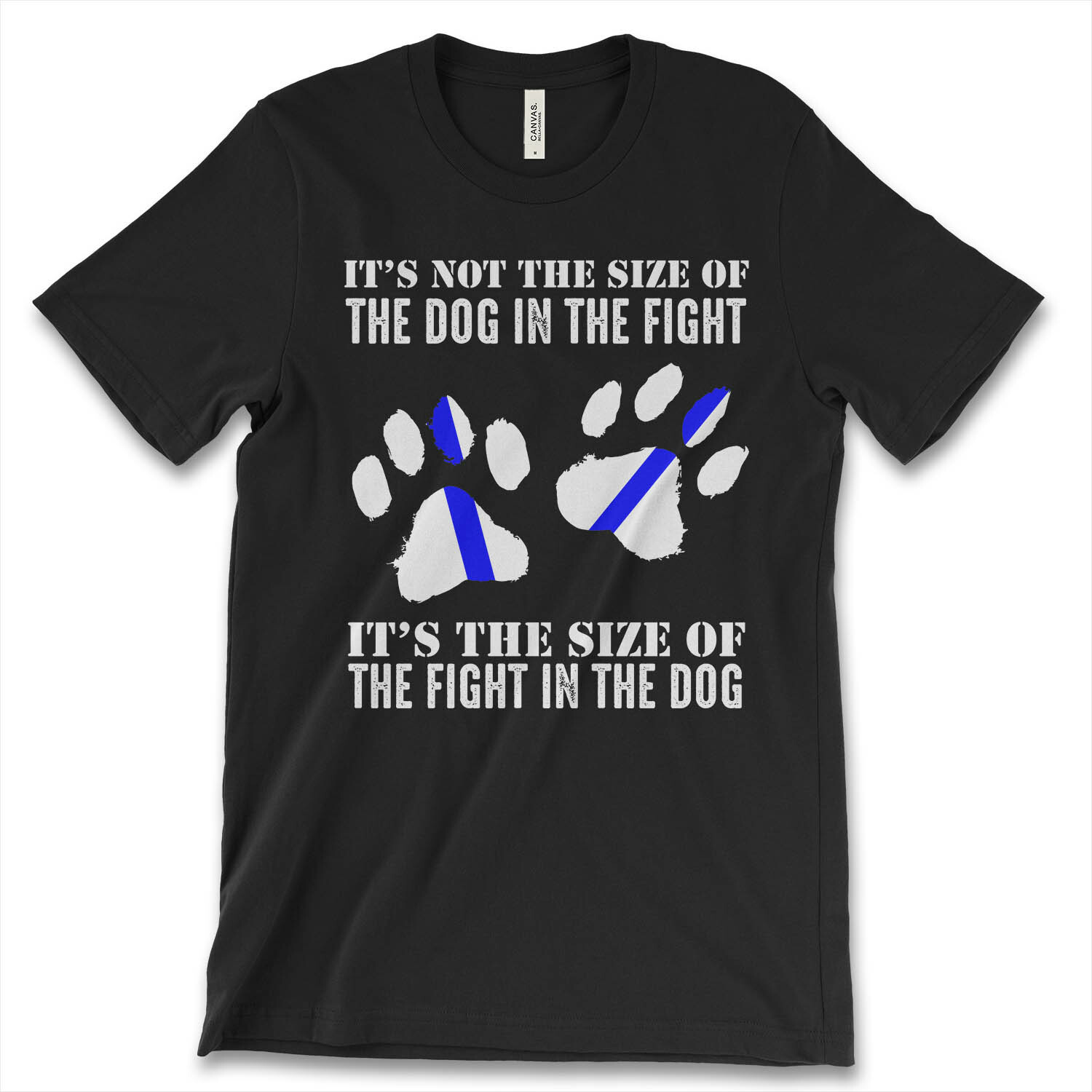 Its Not The Size Of The Dog In The Fight New Men’s Shirt Puppy Leg Print Top Tee