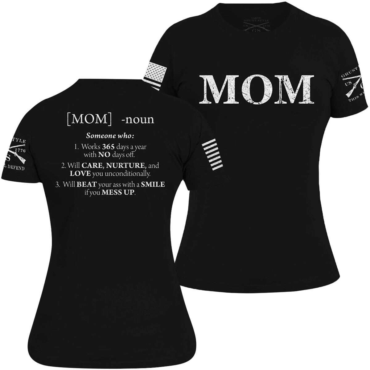 Grunt Style Women’s Mom Defined T-Shirt – Black